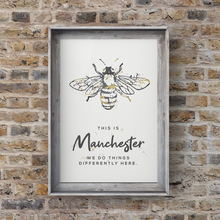Load image into Gallery viewer, Grey Watercolour Manchester Bee Print Photo With 'We Do Things Differently'